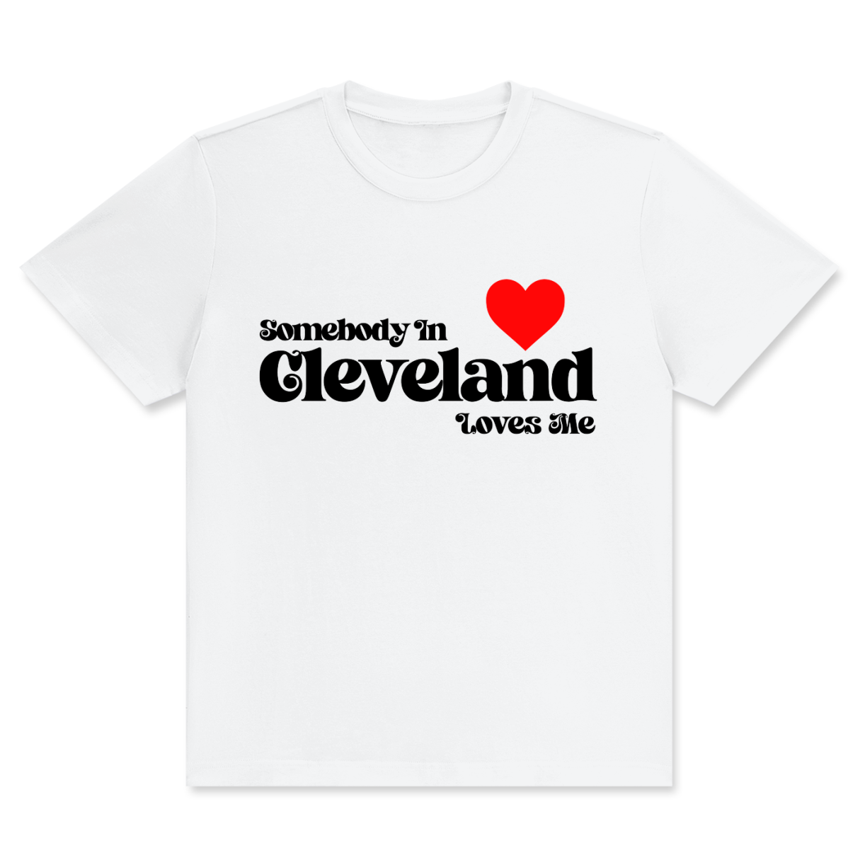'Somebody Loves Me' Premium Tees