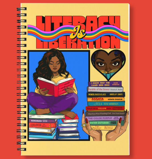 'Literacy Is Liberation' (Notebook)