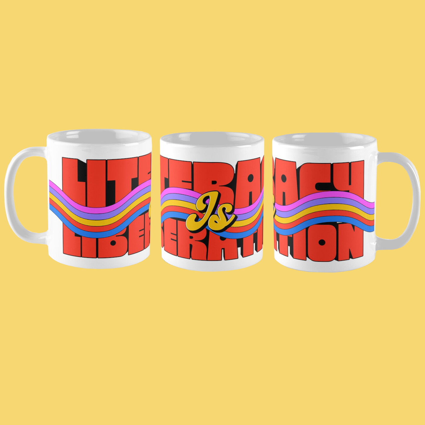 'Literacy Is Liberation' (Mug)