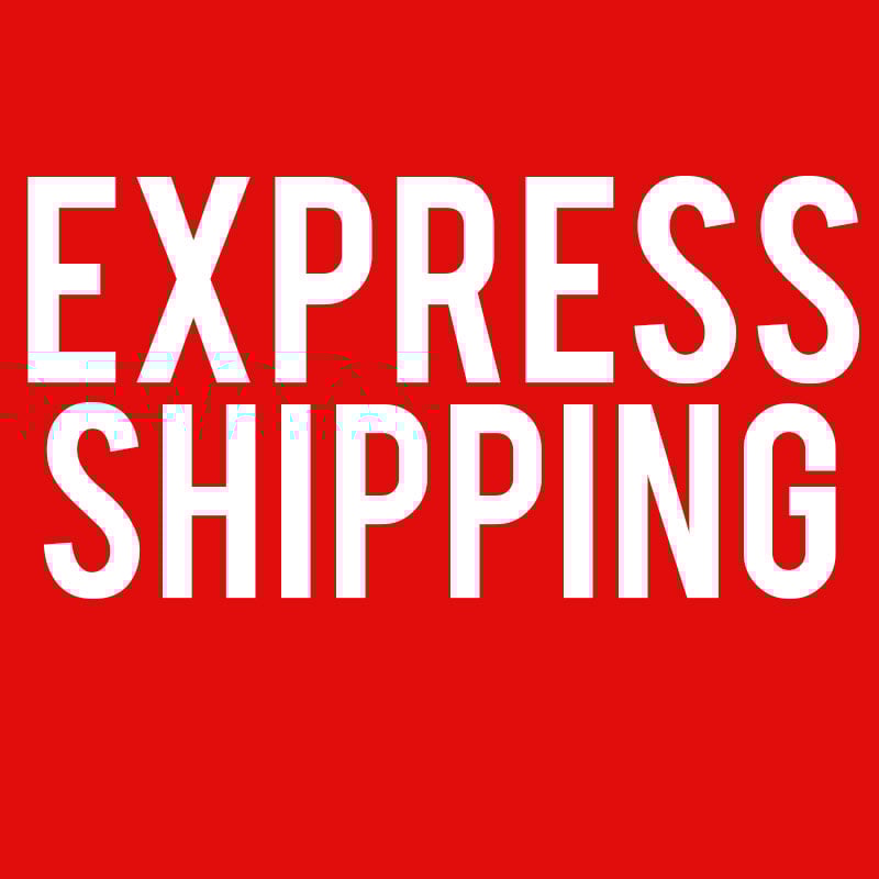 EXPRESS SHIPPING