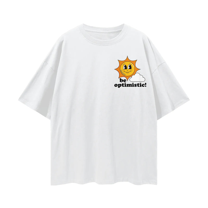 'Be Optimistic!' Classic Tee