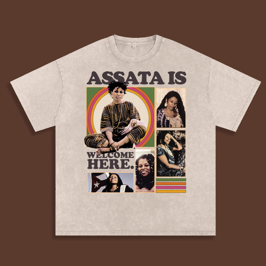 'Assata Is Welcome Here' Tees