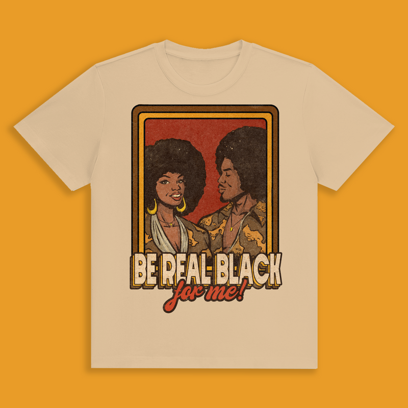 'Be Real Black' Tees