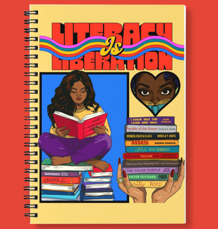 'Literacy Is Liberation' (Notebook)