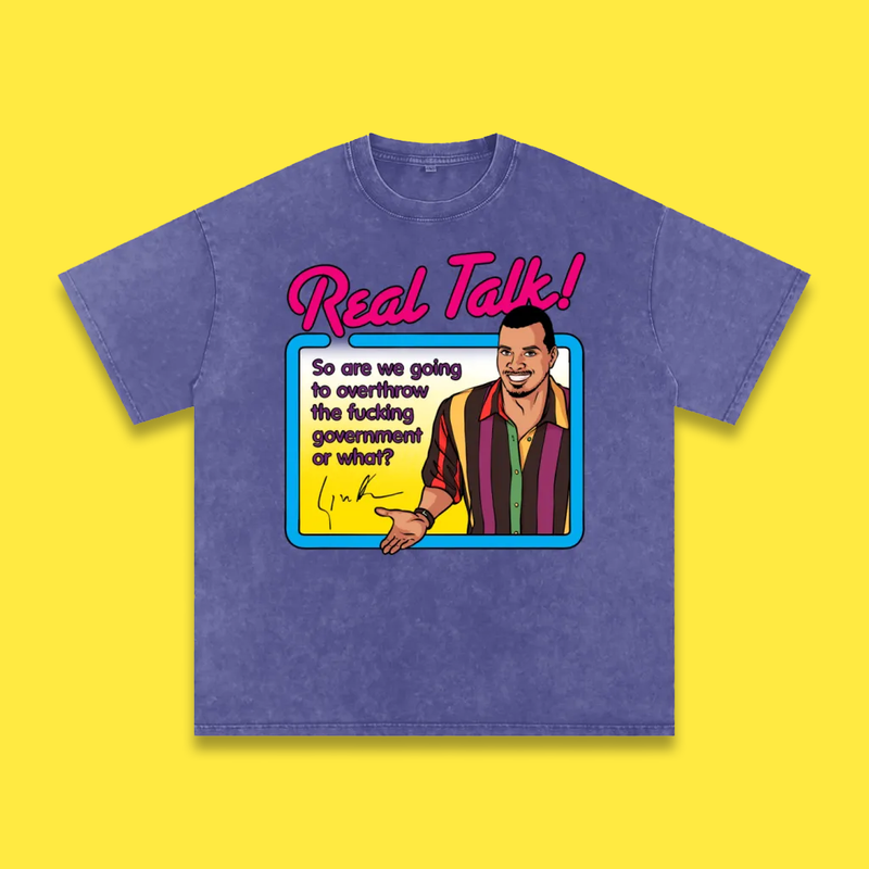'Real Talk!' Tees